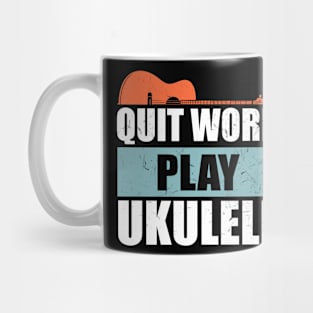 Quit Work Play Ukulele Vintage Mug